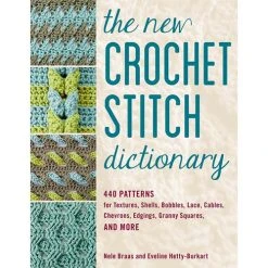 The New Crochet Stitch Dictionary