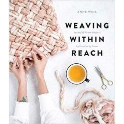 Weaving Within Reach